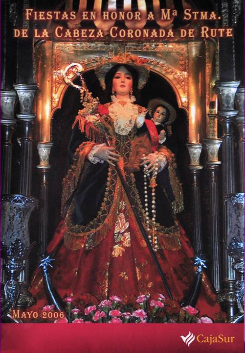 Fiestas en honor de Nuestra Señora de la Cabeza 2006 Rute